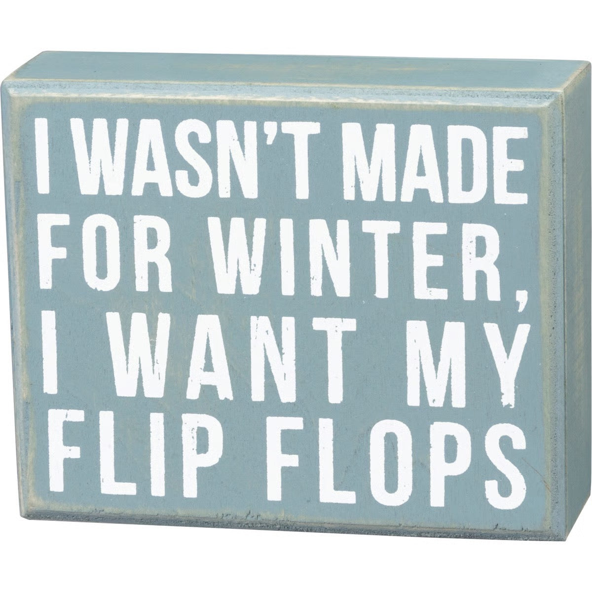 Made For Winter Box Sign