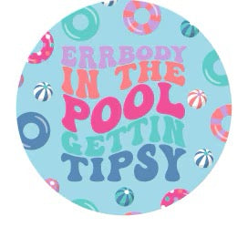Errbody In The Pool Tumbler 22oz