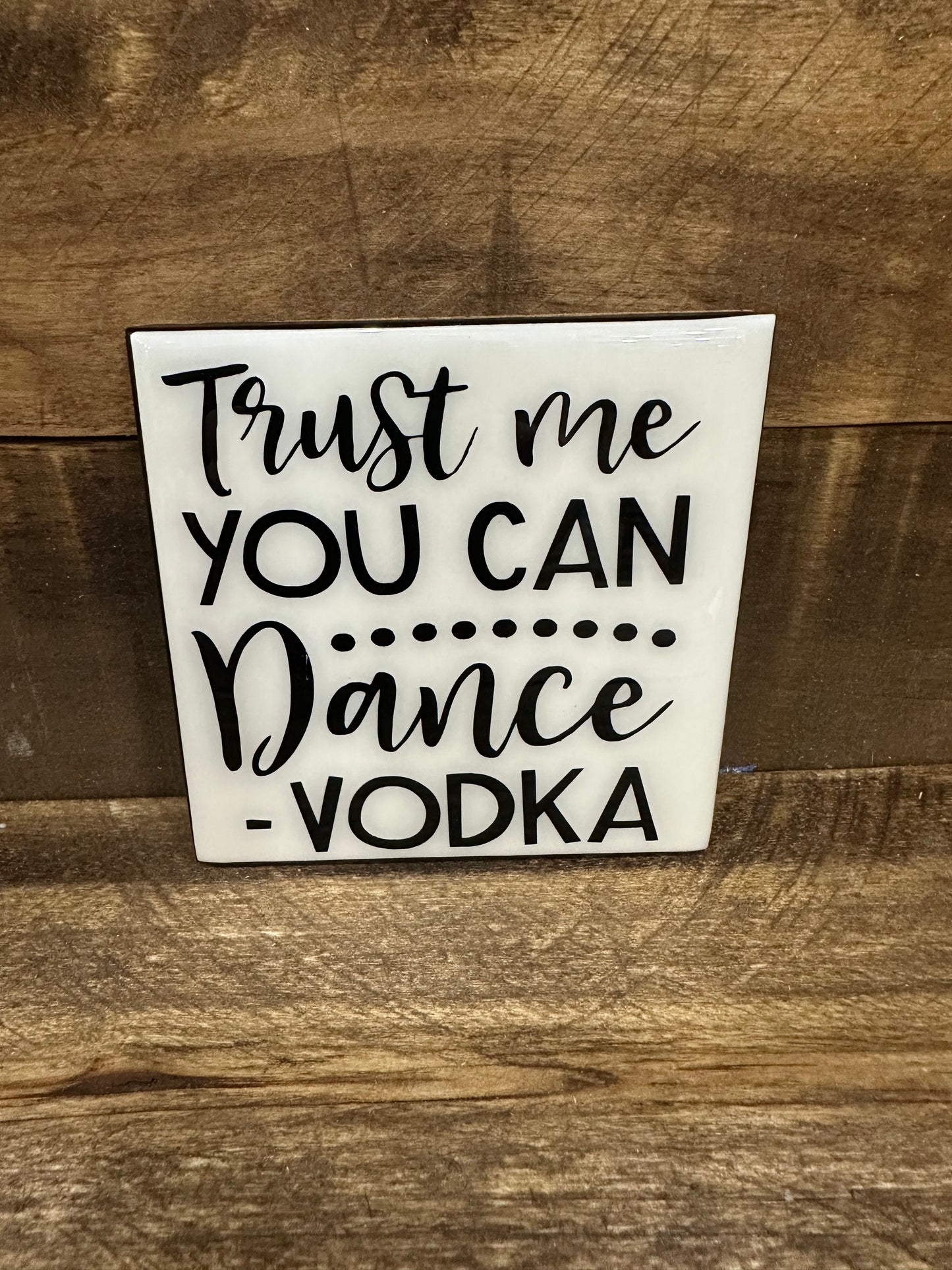 Funny Black & White Ceramic Tile Coaster (Lots of sayings to choose from.)