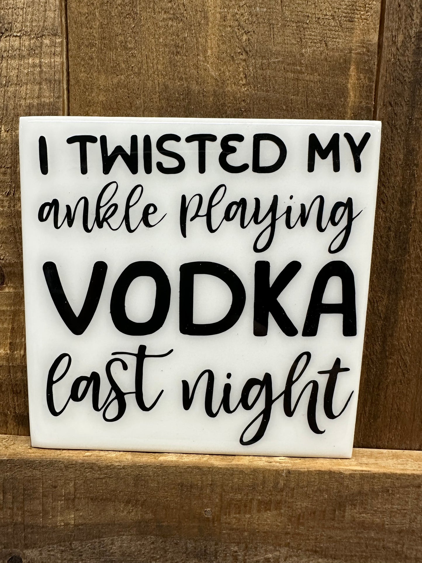 Funny Black & White Ceramic Tile Coaster (Lots of sayings to choose from.)