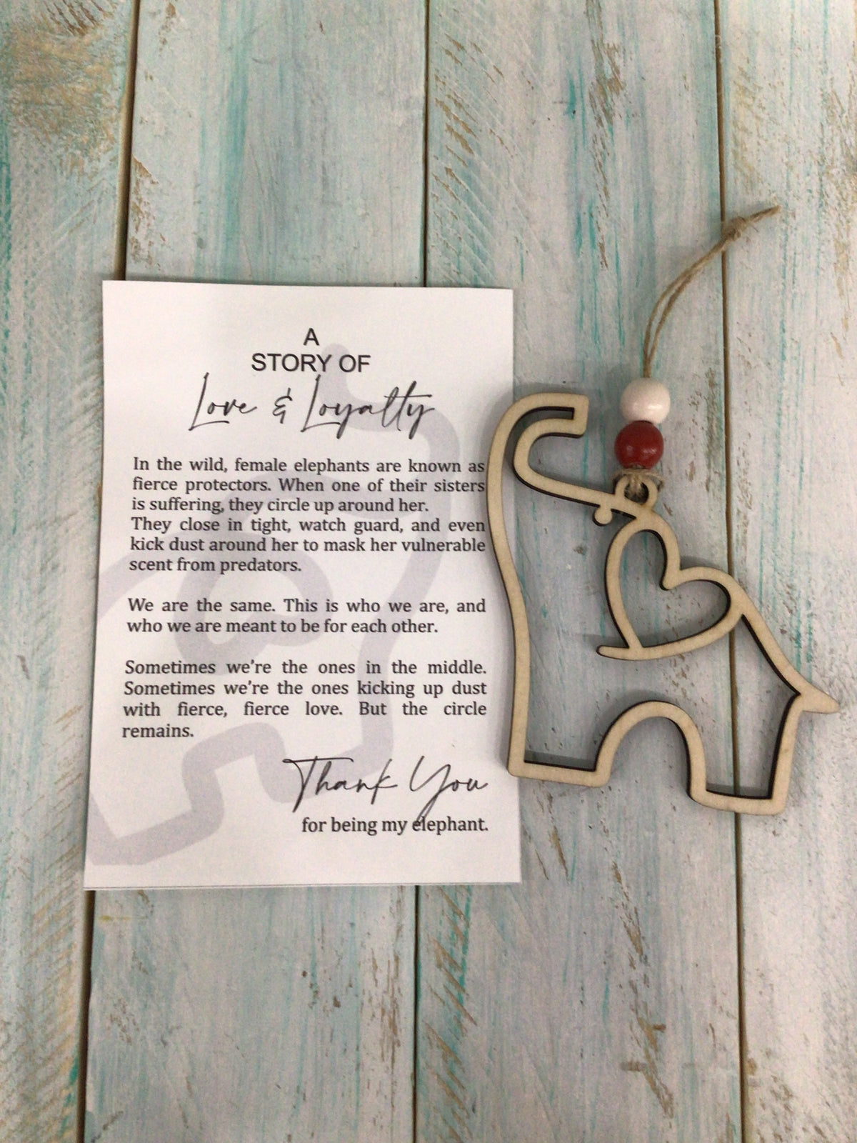 Love & Loyalty, Elephant Story Card