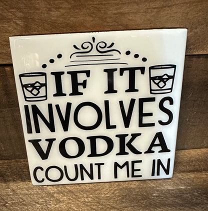 Funny Black & White Ceramic Tile Coaster (Lots of sayings to choose from.)
