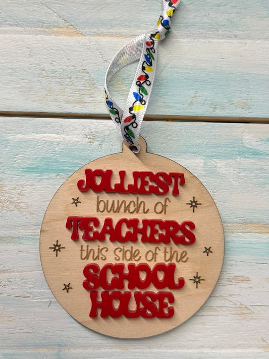 Jolliest Teachers Christmas Ornament (Ribbons may vary)