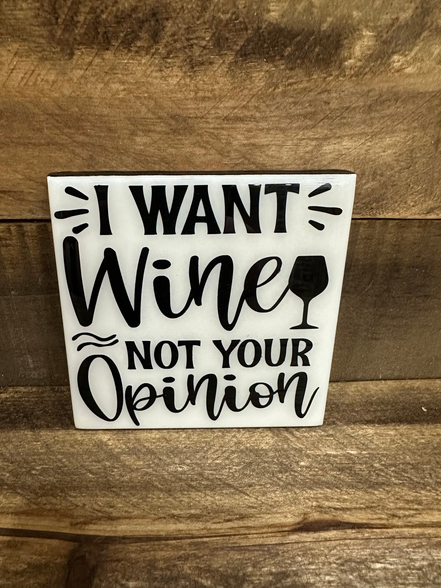 Funny Black & White Ceramic Tile Coaster (Lots of sayings to choose from.)