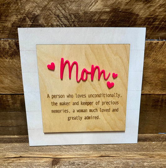 Mom Sign