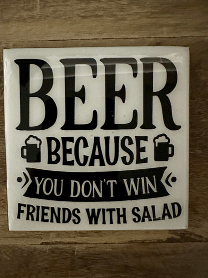 Funny Black & White Ceramic Tile Coaster (Lots of sayings to choose from.)