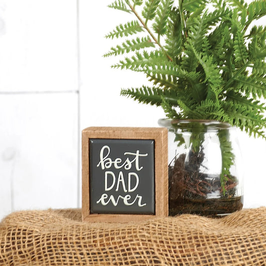 Best Dad Ever Box Sign Mini