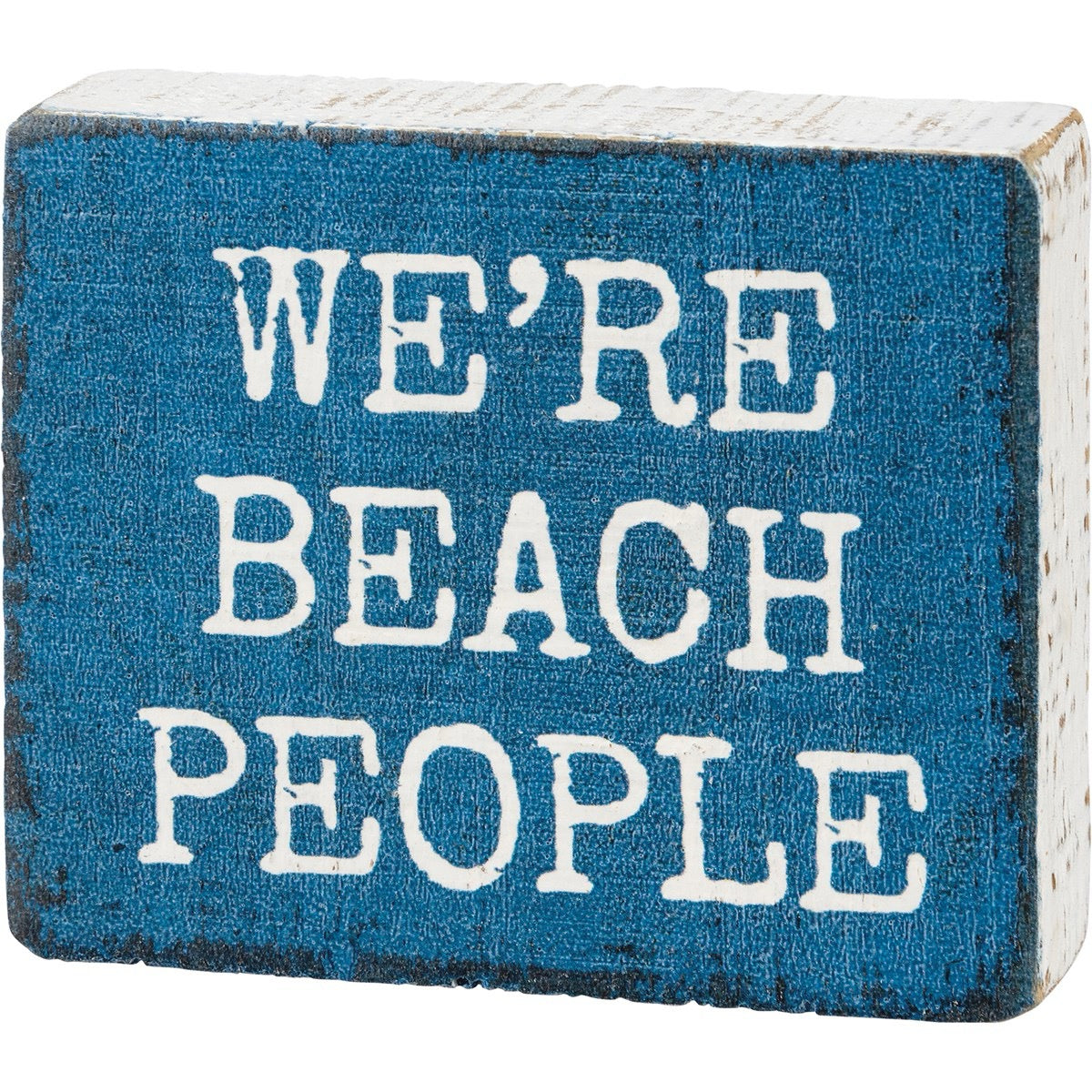 We're Beach People - Block Sign