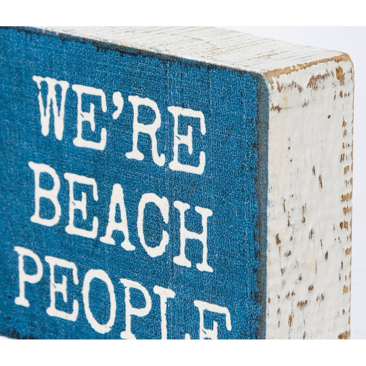 We're Beach People - Block Sign