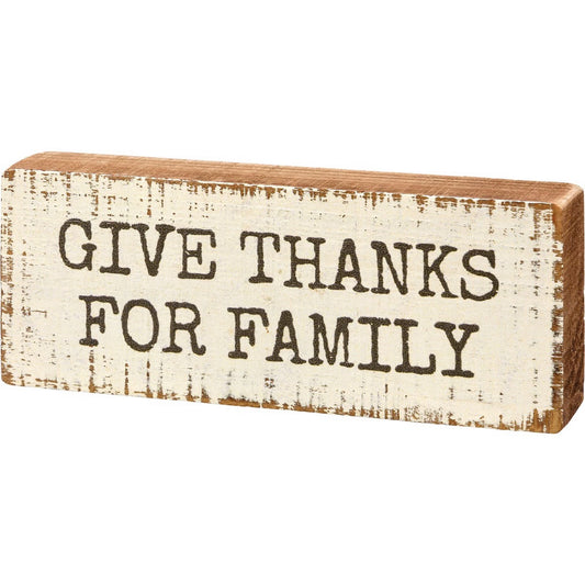 Give Thanks For Family Block Sign