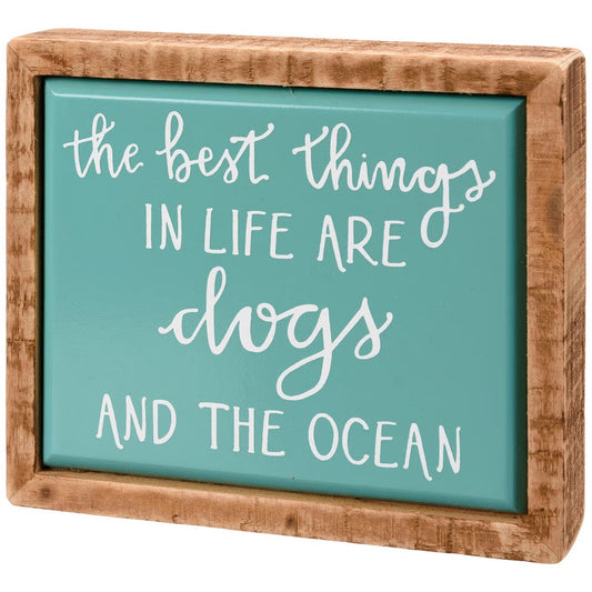 Best Things Are Dogs And The Ocean Box Sign Mini