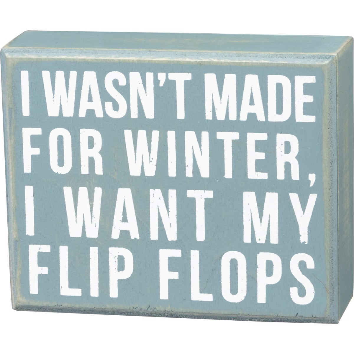 Made For Winter Box Sign