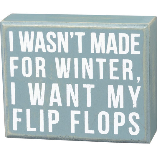 Made For Winter Box Sign