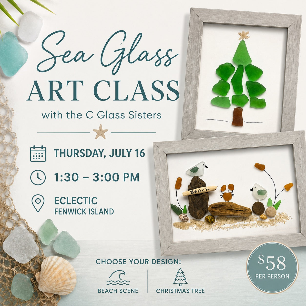 🌊🎄Seaglass Art Class with The C Glass Sisters 7/16 @ 1:30PM - 2nd Offering