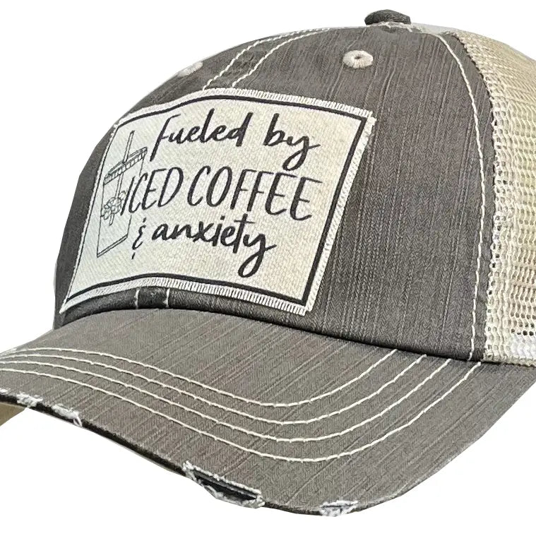 Fueled By Iced Coffee & Anxiety Trucker Hat