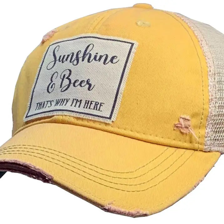 Sunshine & Beer That's Why I'm Here Distressed Trucker Hat